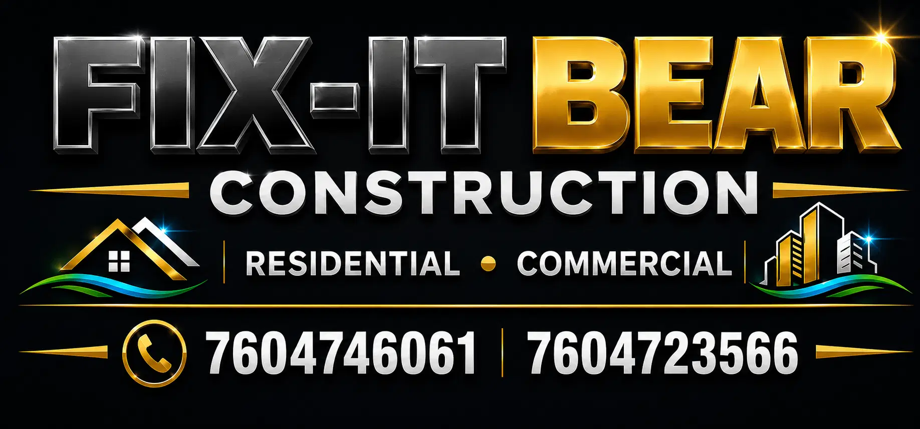 Metallic Fix-It Bear Construction logo graphic with residential and commercial service labels